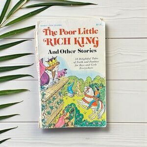 Vintage 1973 The Poor Little Rich King and Other Stories – Children’s Book